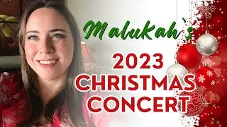 Malukah's #2 Christmas Concert 2023