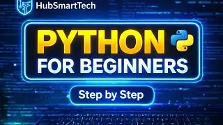 Python Programming for Beginners | Full Beginner Guide