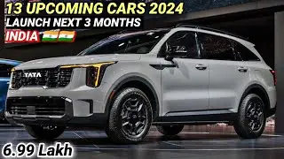 13 UPCOMING CARS LAUNCH IN NEXT 3 MONTHS INDIA 2024 | PRICE, FEATURES, LAUNCH DATE | UPCOMING CARS