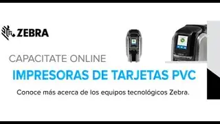 IMPRESORAS DE TARJETAS ZEBRA