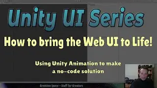 Unity UI Series - First Style - How to bring the Web User Interface to life!