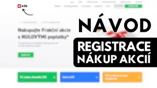 XTB Návod 2023: Registrace a nákup akcií přes XTB