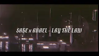 SAGE x ARAEL - LAY THE LAW [phonk/wave]