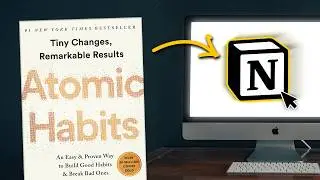 Master Atomic Habits IN Your Notion Dashboard