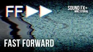 Fast Forward / Rewind - Sound Effect