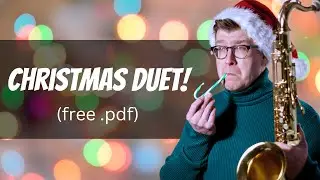 Christmas Duet and Improv Lesson! | Free sax duet .pdf