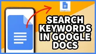 Google Docs Keyword Search: How to Search Keyword on Google Docs 2023?