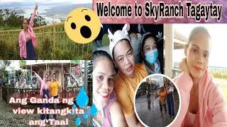 WELCOME TO SKYRANCH TAGAYTAY | ENJOY EVERY MOMENT | KAHIT KAKATAPOS LANG NG BAGYO😂