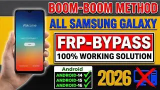 New Samsung FRP Bypass 2026 Android 14/15/16 Latest Update | All Security Patches Working✅