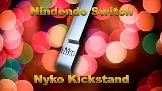 Nintendo Switch: Nyko Kickstand
