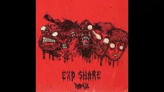exociety - EXP SHARE REMIX