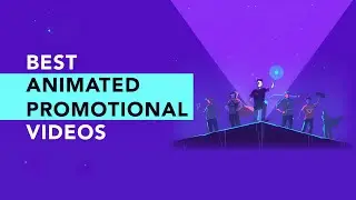 Best Animated Promotional Videos To Watch In 2024 And Beyond