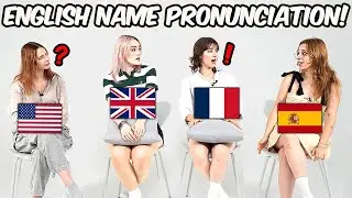 American Was Shocked by Name Pronunciation Differenecs!! l  France, Spain, USA, UK