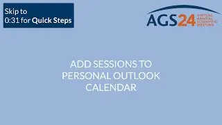 Add #AGS24 Sessions to Personal Outlook Calendar