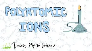 Polyatomic Ions