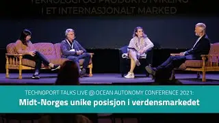 Technoport Talks: Midt-Norges unike plassering i et internasjonalt marked (Live fra OAC 2021)