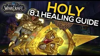 [BfA] 8.1 Holy Priest Guide