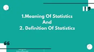 Meaning of Statistics/Definition of Statistics/Statistics