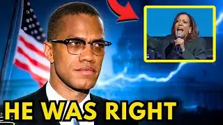 Malcolm X WARNED You About Kamala