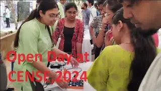 Open Day at CENSE, IISC, 2024.