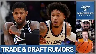 Mavericks Rumors: Paul George, Draymond Green, Kyle Kuzma, and NBA Draft Prospects Mavs HAVE to Take