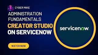 Creator Studio Demo | ServiceNow System Admin Fundamentals