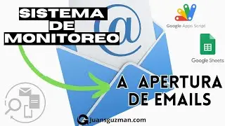 Cómo saber si alguíen abrió mi correo enviado desde Google SHEETS  ✉️🔎