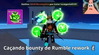 Caçando bounty com a Rumble rework no bloxfruits 🗿 [roblox] - robpaninho