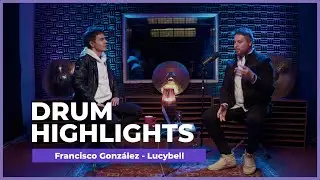 Francisco González - Lucybell - Drum Highlights