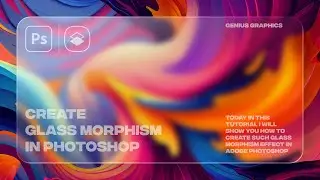 How To Create Glass Morphism Effect In Photoshop