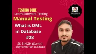 What is DML in database || Manual Testing full course #28 || Software Testing with full course