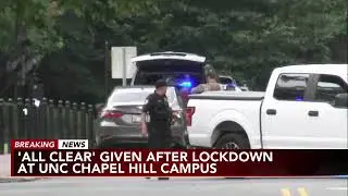 UNC-Chapel Hill ends lockdown over reports of 'armed and dangerous' person