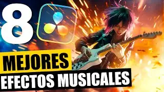 8 MEJORES EFECTOS para Vídeos Musicales | Davinci Resolve 19 Tutorial