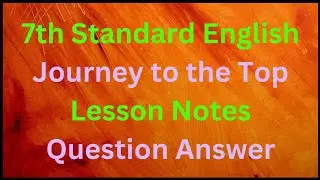 7th Standard English Journey to the Top Notes Question Answer #learning #🎶❤️✔️