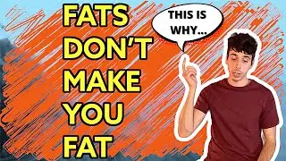 Eating Fats DON'T Make You Fat (But Why ?) #fat #loseweight #weightloss #diet