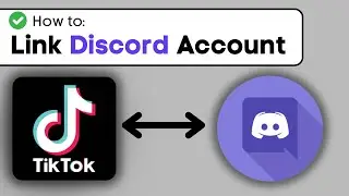 How To Connect TikTok To Discord Account - Link TikTok To Discord (2024)