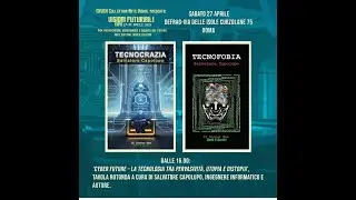 Cyberfuture - La tecnologia tra pervasività, utopia e distopia