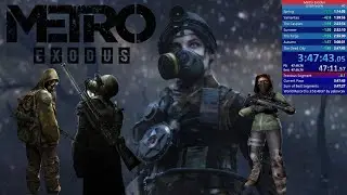 Metro Exodus Speedrun Glitchless% 