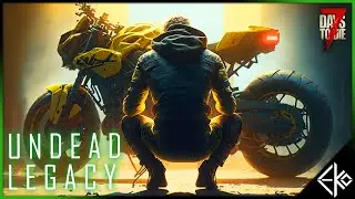 Will It Be Enough? -  Undead Legacy 7 Days to Die