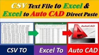 How to Import XYZ  Coordinated CSV File to Excel & Excel to Auto CAD Direct Paste.