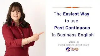 Past Continuous or Past Progressive Tense - Business English Grammar Lesson and Exercises!