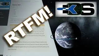Read the Friendly Manual - Docs and KSP Bindings in kOS