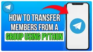 How To Scrape Telegram Members and Add Them To Your Group Using Python | New Method (2025)