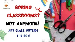 Turn Boring Drawing Classes into Fun and Skill-Enhancing Activities for Kids