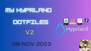 My Hyprland Dots v2 - Updated Hyprland Dots for Arch, Fedora, Debian, Ubuntu install scripts