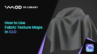 How to Use Fabric Texture Maps in CLO