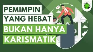 Pemimpin Jaman Now: Bukan Cuma Karismatik