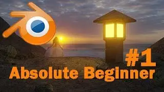 Absolute Blender Beginner #1 Getting Started