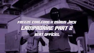 Freeze Corleone x Osirus Jack - Lampadaire Part 2 (Beat Officiel)  #rapfr #beat #rapfrançais