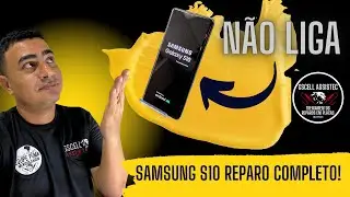 SAMSUNG S10 NÃO LIGA REPARO COMPLETO! (CONSERTO DE PLACA S10 REPARO COMPLETO)